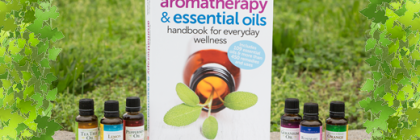 The Complete Aromatherapy & Essential Oils Handbook for Everyday Wellness from Beeyoutiful.com