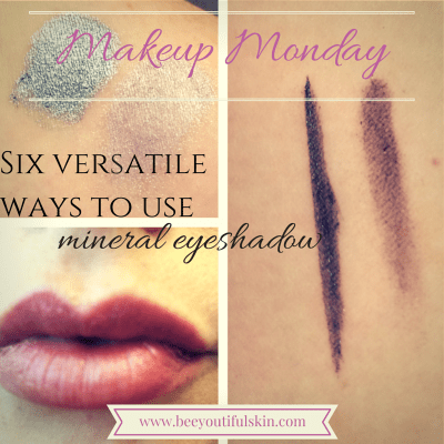 #MakeupMonday: Six Versatile Ways To Use Mineral Eyeshadow from BeeyoutifulSkin.com