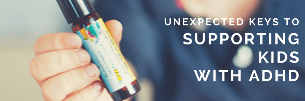 Unexpected Keys to Supporting Kids with ADHD from Beeyoutiful.com